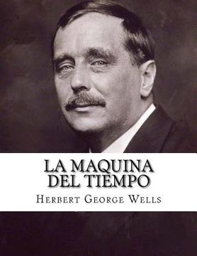 portada La Maquina Del Tiempo (Spanish Edition) (in Spanish)