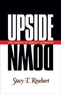 portada Upside Down: The Paradox of Servant Leadership (Pilgrimage Growth Guide) 