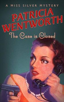 portada The Case is Closed (Miss Silver Series) 