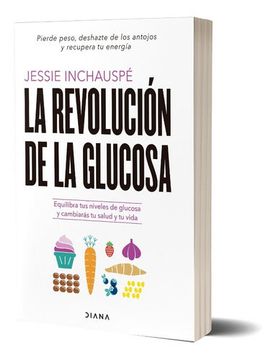 portada La revolución de la glucosa