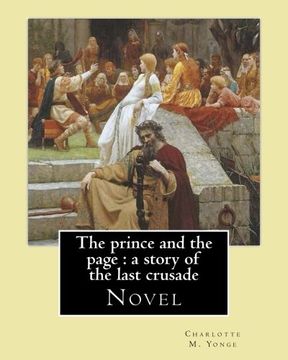 portada The prince and the page : a story of the last crusade.  By: Charlotte M. Yonge: Novel