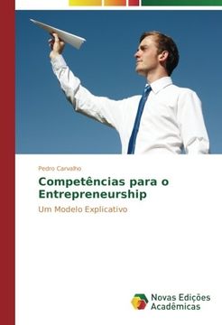portada Competências para o Entrepreneurship: Um Modelo Explicativo (Portuguese Edition)