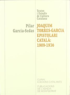 portada Joaquim Torres-Garcia, Epistolari Català: 1909-1936 (in Catalá)