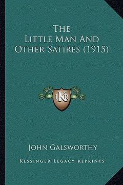portada the little man and other satires (1915) (en Inglés)