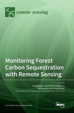 portada Monitoring Forest Carbon Sequestration with Remote Sensing (in English)