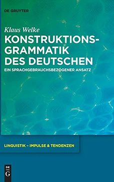 portada Konstruktionsgrammatik des Deutschen: Ein Sprachgebrauchsbezogener Ansatz: 77 (Linguistik - Impulse & Tendenzen) (en Alemán)