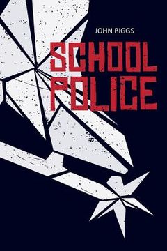portada School Police (en Inglés)