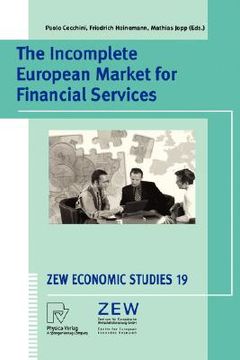 portada the incomplete european market for financial services (in English)