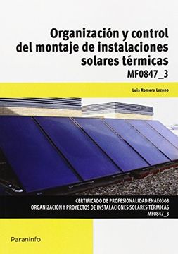 portada Organización y control del montaje de instalaciones solares térmicas. Certificados de profesionalidad. Organización y proyectos de instalaciones solares térmicas
