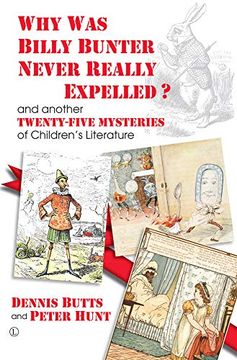 portada Why was Billy Bunter Never Really Expelled? And Another Twenty-Five Mysteries of Children'S Literature (en Inglés)