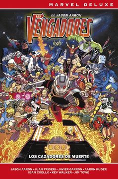 portada LOS VENGADORES DE JASON AARON 06 (MARVEL NOW! DELUXE)