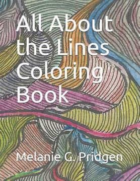 portada All About the Lines Coloring Book (en Inglés)