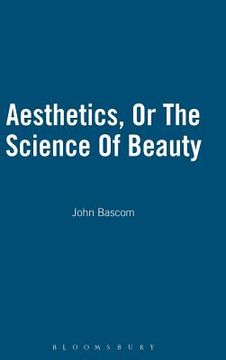 portada Aesthetics, Or The Science Of Beauty (en Inglés)