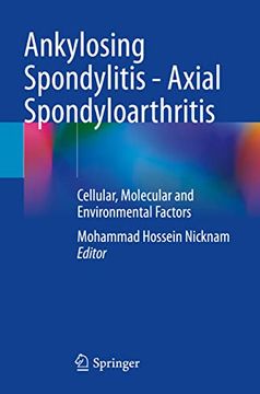 portada Ankylosing Spondylitis - Axial Spondyloarthritis: Cellular, Molecular and Environmental Factors