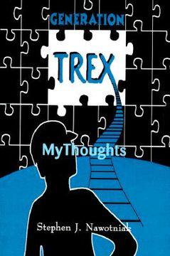 portada generation trex: my thoughts (in English)