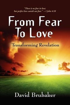 portada from fear to love: transforming revelation (en Inglés)