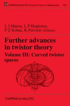 portada Further Advances in Twistor Theory, Volume III: Curved Twistor Spaces (en Inglés)