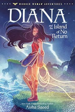 portada Saeed, a: Diana and the Island of no Return (Wonder Woman Adventures) (in English)