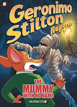 portada Geronimo Stilton Reporter: The Mummy With no Name (en Inglés)