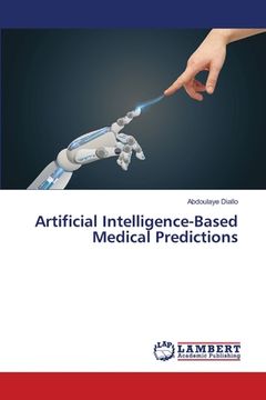 portada Artificial Intelligence-Based Medical Predictions