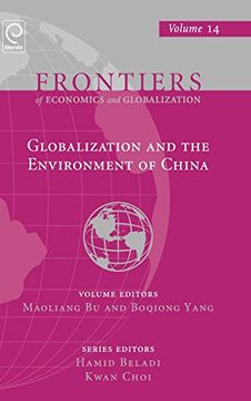 portada Globalization and the Environment of China (Frontiers of Economics and Globalization)