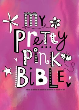 portada My Pretty Pink Bible (en Inglés)
