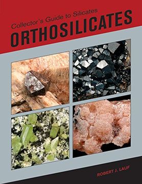 COLLECTORS GT SILICATES (Silicate Mineralogy)