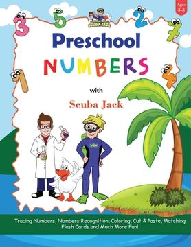 portada Learn Numbers With the Preschool Adventures of Scuba Jack (en Inglés)