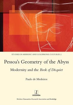 portada Pessoa's Geometry of the Abyss: Modernity and the Book of Disquiet (en Inglés)