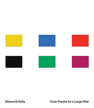 portada Ellsworth Kelly: Color Panels for a Large Wall (en Inglés)