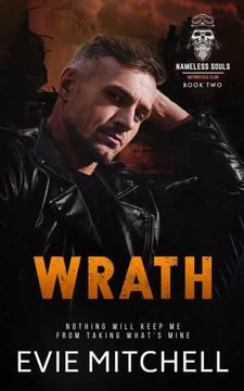 portada Wrath: A Post-Apocalyptic Dystopian Australian Motorcycle Romance (Nameless Souls mc) (en Inglés)