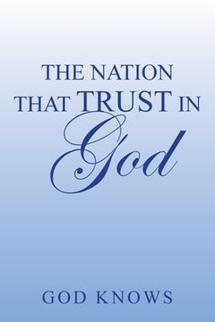 portada The Nation That Trust in God (en Inglés)