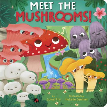 portada Meet the Mushrooms! (in English)