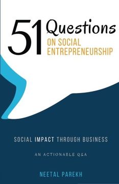 portada 51 Questions on Social Entrepreneurship: Social Impact Through Business, An Actionable Q&A (en Inglés)