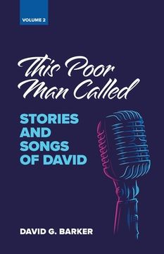 portada This Poor Man Called: Stories and Songs of David (Volume 2) (en Inglés)