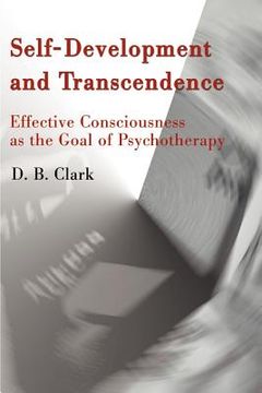 portada self-development and transcendence: effective consciousness as the goal of psychotherapy
