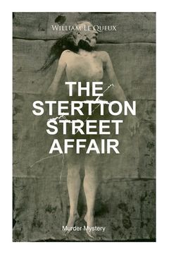 portada THE STERTTON STREET AFFAIR (Murder Mystery): Whodunit Classic (en Inglés)