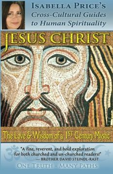 portada Jesus Christ: The Love and Wisdom of a 1st Century Mystic (en Inglés)