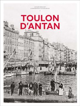 portada Toulon D'antan - Nouvelle Édition (en Francés)