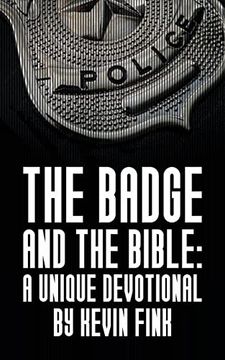 portada The Badge and the Bible (en Inglés)