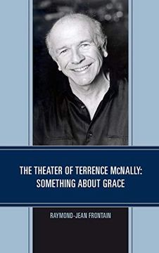 portada The Theater of Terrence Mcnally: Something About Grace (en Inglés)