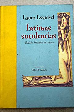 portada Intimas Suculencias: Tratado Filosofico de Cocina (in Spanish)