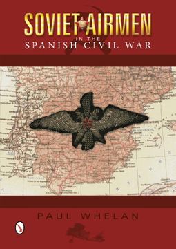 portada Soviet Airmen in the Spanish Civil War: 1936-1939