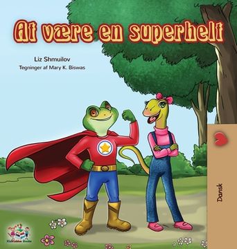 portada Being a Superhero (Danish edition) (en Danés)