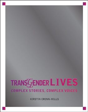 portada Transgender Lives: Complex Stories, Complex Voices