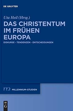 portada Das Christentum im Frühen Europa: Diskurse - Tendenzen - Entscheidungen (Millennium-Studien 