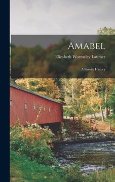 portada Amabel: a Family History (in English)