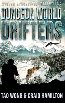 portada Dungeon World Drifters: A New Apocalyptic LitRPG Series (en Inglés)