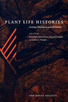 portada plant life histories: ecology, phylogeny and evolution (in English)