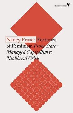 portada Fortunes of Feminism: From State-Managed Capitalism to Neoliberal Crisis (en Inglés)